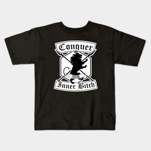 Conquer Your Inner Bitch Kids T-Shirt